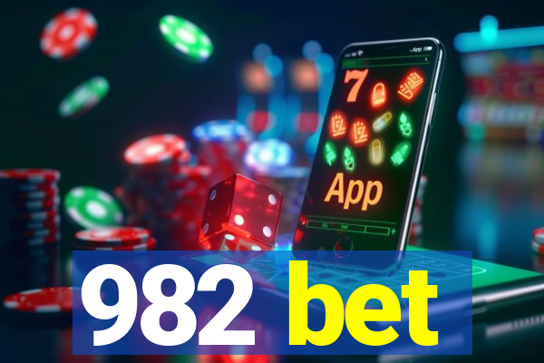 982 bet